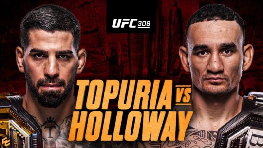 UFC 308: Topuria vs. Holloway MMA Karşılaşması Nerede ve Hangi Saatte Yayınlanacak?