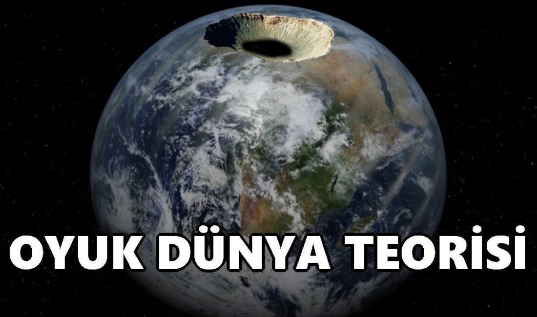 Oyuk Dünya Teorisi Nedir?